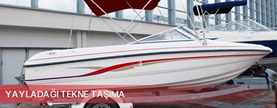 Yayladağı İlçemi Tekne Taşıma